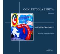 Ogni piccola ferita