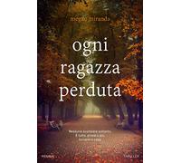Ogni ragazza perduta