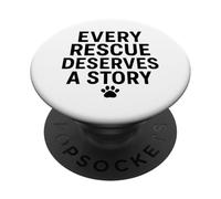 Ogni salvataggio merita una storia. Pet, Rescue Love. PopSockets PopGrip Adesivo
