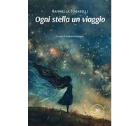 Ogni stella un viaggio