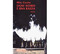 Ogni uomo è una razza