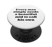 Ogni uomo ha semplicemente bisogno di una bella metà per chiamare il proprio nero PopSockets PopGrip Adesivo