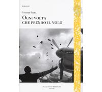 Ogni volta che prendo il volo