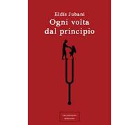 Ogni volta dal principio