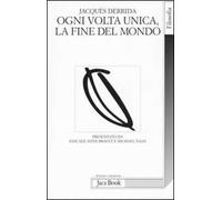 Ogni volta unica, la fine del mondo
