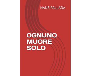 OGNUNO MUORE SOLO