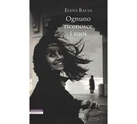 Ognuno riconosce i suoi