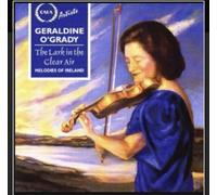 O'Grady, Geraldine - The Lark in the Clear Air: Melodies of Ireland