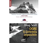 Ogre. Il Settemila impossibile