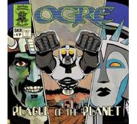 Ogre - Plague Of The Planet