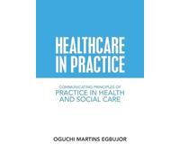 Oguchi Martins Egbujor Healthcare in Practice (Tascabile)