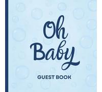 Oh Baby Shower Guest Book: Under the Sea Guestbook for Notes, Gift Log Tracker & Cherished Memories