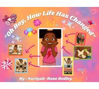 Oh Boy, How Life Has Changed