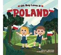 Oh Boy Love It Poland: Learn fun facts about Poland