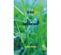 OH BOYS: TUNNEL AND BRIDGE: Ondanks allen die USHI dood wensen