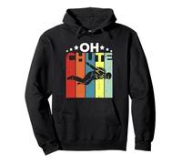 Oh Chute Skydiving Parachutist Skydive Parachuting Skydiver Felpa con Cappuccio