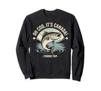 Oh cod It's Canada Divertente Viaggio di Pesca Felpa