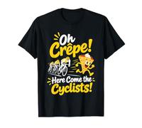 Oh Crepe! Here Come The Cyclists Maglietta