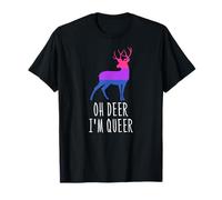 Oh Deer I'm Queer - Divertente orgoglio LGBTQ Carino Bisessuale Maglietta