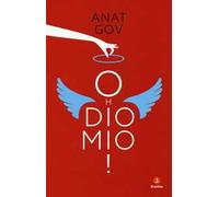 Oh Dio mio!