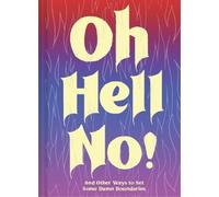 Oh Hell No (Copertina rigida)