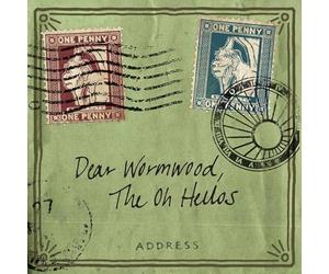 Oh Hellos,the - Dear Wormwood