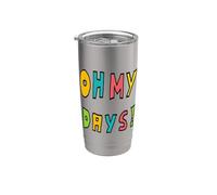 Oh, i miei giorni! Bicchiere termico in acciaio inox doppia parete