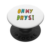 Oh, i miei giorni! PopSockets PopGrip Adesivo