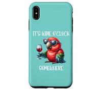 Oh Its Wine O Clock Drinking Parrot It's 5 O'Clock Somewhere Custodia per iPhone XS Max