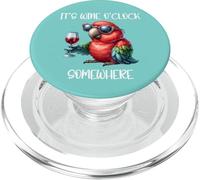 Oh Its Wine O Clock Drinking Parrot It's 5 O'Clock Somewhere PopSockets PopGrip per MagSafe