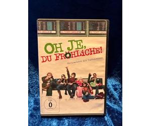 Oh je, du Fröhliche!