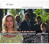 Oh Laura - Song Inside My Head A Demon In My Bed