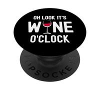 Oh Look It's Wine O'Clock Divertente bicchiere da vino rosso PopSockets PopGrip Adesivo