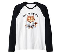 Oh-M Mmmm Zen Cat Meditazione Umorismo Maglia con Maniche Raglan
