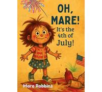 Oh, Mare! It's the 4th of July