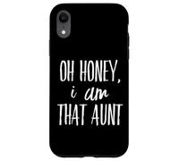 Oh miele io sono che zia - per zia zia zia vita - da nipote Custodia per iPhone XR