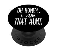 Oh miele io sono che zia - per zia zia zia vita - da nipote PopSockets PopGrip Adesivo