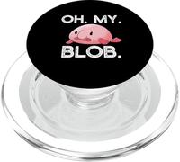 OH. MIO. BLOB. Divertente Blobfish Blob pesce Esilarante OMG Meme PopSockets PopGrip per MagSafe