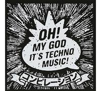 Oh MY God Itâ€™s Techno Music