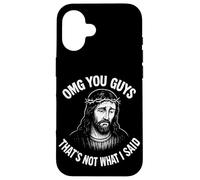 Oh My God You Guys, That's Not What I Said Custodia per iPhone 16