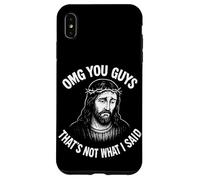 Oh My God You Guys, That's Not What I Said Custodia per iPhone XS Max