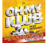 Oh My Klub - the Best American Party