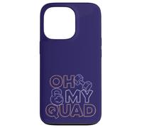 Oh My Quad Gambe Divertente Giorno Fitness Custodia per iPhone 13 Pro