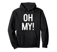 Oh My Shirt - Costume da Uomo, Donna e Bambino Felpa con Cappuccio