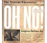 OH NO!-DISRUPT CHRONICLES PARRT. ZERO