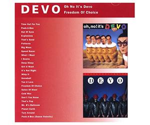 Oh No It's Devo / Freedom Of Choice