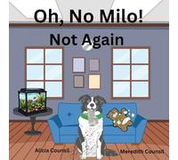 Oh, No Milo!: Not Again