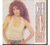 OH NO NOT MY BABY 7" (VINYL 45) UK GEFFEN 1992