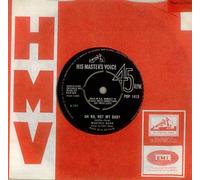 Oh No Not My Baby / What Am I Doing Wrong [7" Vinyl]