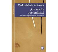 ¡Oh noche que guiaste!: De la inhospitalidad al encuentro: 468